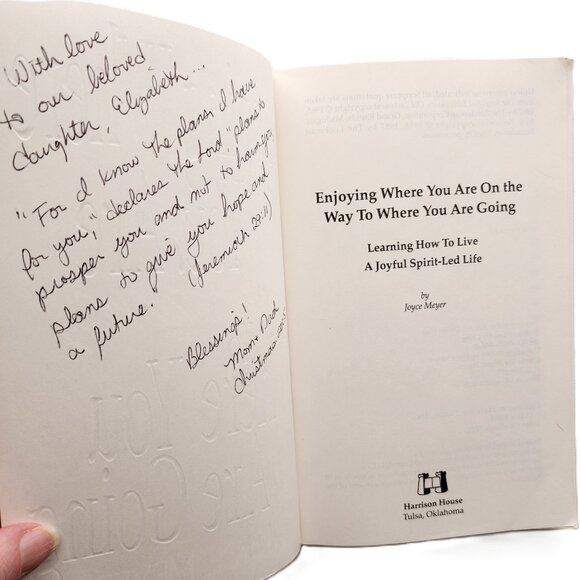 Enjoying Where You Are on the Way to Where You Are Going by Joyce Meyer - Picture 6 of 6